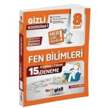 8. Sınıf Fen Bilimleri 15`li Deneme-Kolektif-Gizli Yayınları