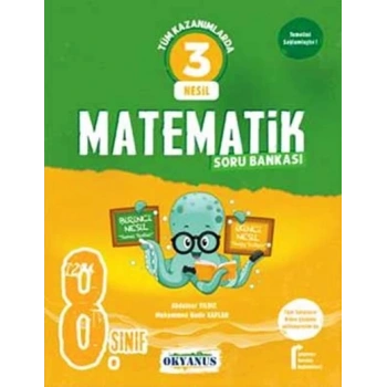 8.Sınıf 3 Nesil Matematik Soru Bankası - Okyanus Yayınları
