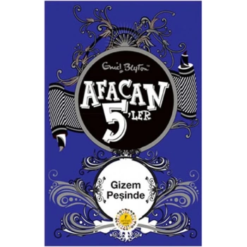 Afacan 5’ler Gizem Peşinde - Enid Blyton - Artemis Yayınları