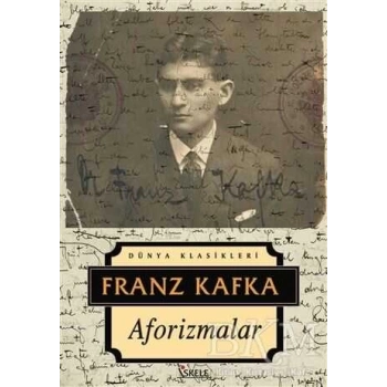 Aforizmalar - Franz Kafka - İskele Yayınları