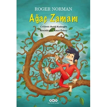 Ağaç Zamanı - Roger Norman - Yapı Kredi Yayınları
