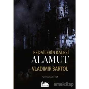 Alamut(Bez Kapak) - Vladimir Bartol - Koridor Yayınları