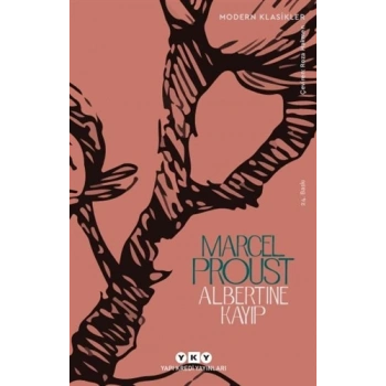 Albertine Kayıp - Marcel Proust - Yapı Kredi Yayınları