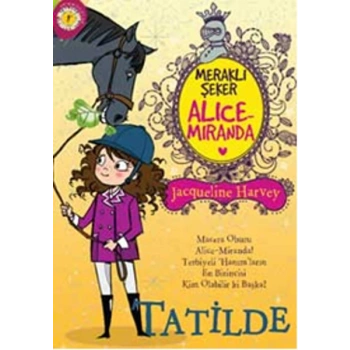 ALICE MIRANDA 2 TATİLDE J.HARVE-ARTEMİS YAYINLARI
