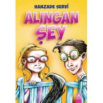 Alıngan Şey-Hanzade Servi-Altın Kitaplar