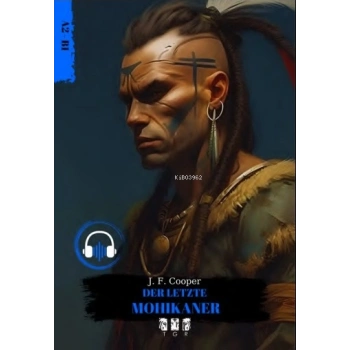 Almanca Hikaye A2.B1-Mohıkaner -TGR Yayınları