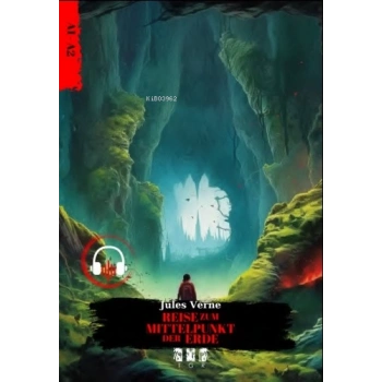 Almanca Hikaye A2.B1-Reıse Zum Mıttelpunkt Der Erde-TGR Yayınları