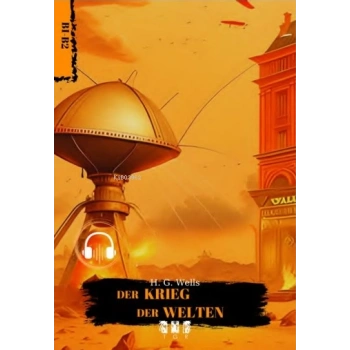 Almanca Hikaye B1.B2-Der Krıeg Der Welten -TGR Yayınları