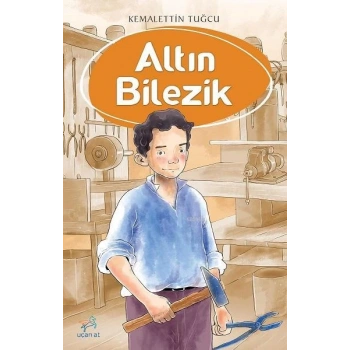 Altın Bilezik - Kemalettin Tuğcu - Uçan At Yayınları