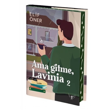 Ama Gitme Lavinia 2 (Ciltli) - Elif Öner - Artemis Yayınları