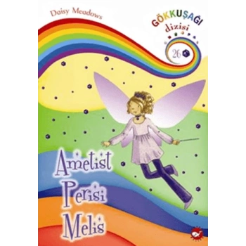 Ametist Perisi Melis - 26. Kitap-Daisy Meadows-Beyaz Balina Yayınları