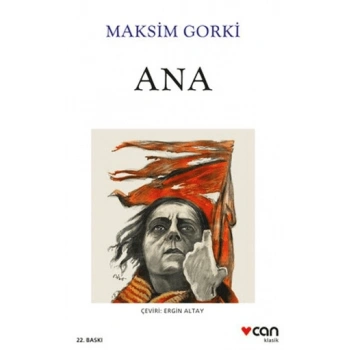 ANA - MAKSİM GORKİ - CAN YAYINLARI