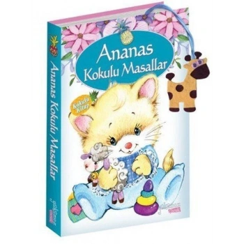 Ananas Kokulu Masallar Yakamoz Yayınları
