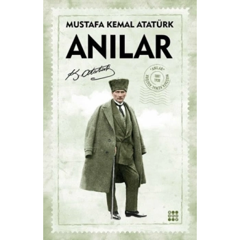 Anılar- Mustafa Kemal Atatürk- Dokuz Yayınları