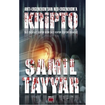 Anti-Ergenekon’dan Neo-Ergenekon’a Kripto-Elips Kitap