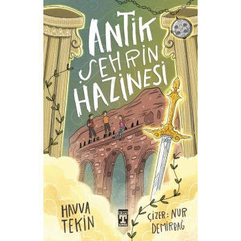 Antik Şehrin Hazinesi-Havva Tekin-İlk Genç Timaş