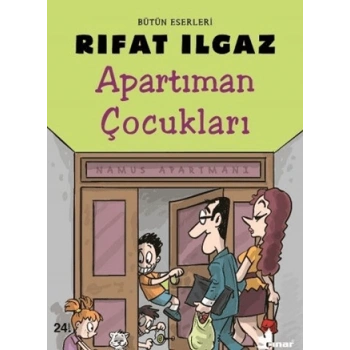 Apartıman Çocukları-Rıfat Ilgaz-Çınar Yayınları