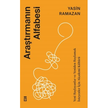 Araştırmanın Alfabesi-Yasin Ramazan-Timaş Yayınları