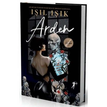 Arden 1 (Ciltli)-Işıl Işık-Artemis Yayınları