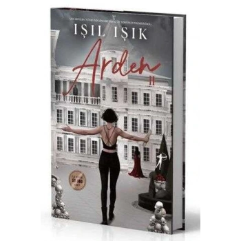 Arden 2 (Ciltli)-Işıl Işık-Artemis Yayınları