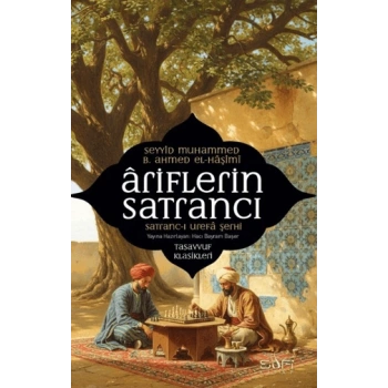 Ariflerin Satrancı- Muhammed Bin El-haşimî-Sufi Kitap
