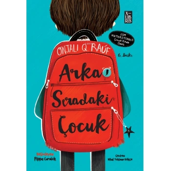 Arka Sıradaki Çocuk - Onjali Q.Rauf - Xlibris Yayınları