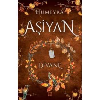 Aşiyan 2- Divane- (Ciltli)-Hümeyra- Dokuz Yayınları