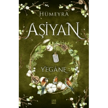 Aşiyan 3 Yegane- (Ciltli)-Hümeyra- Dokuz Yayınları