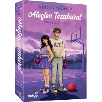 Ateşten Tezahürat- K.Kapak-Adora Yağmur-İndigo Yayınları