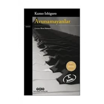 Avunamayanlar - Kazuo Ishiguro - Yapı Kredi Yayınları