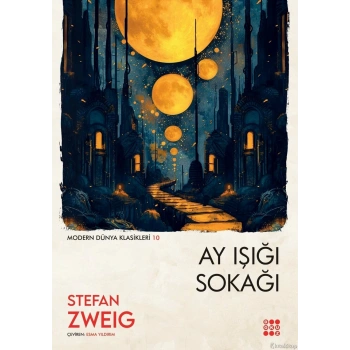 Ay Işığı Sokağı - Stefan Zweig - Dokuz Yayınları
