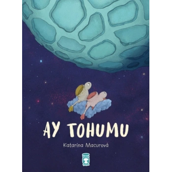Ay Tohumu-Katarina Macurova-Timaş Çocuk