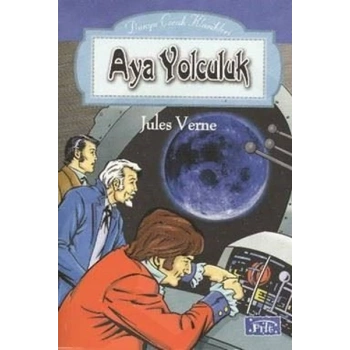 Aya Yolculuk - Jules Verne - Parıltı Yayınları