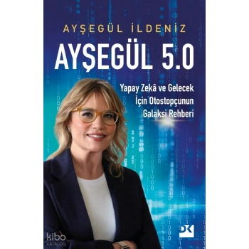 Ayşegül 5.0-Ayşegül İldeniz-Doğan Kitap