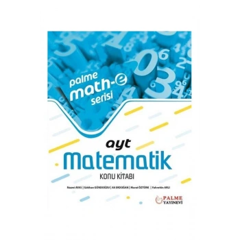 AYT Matematik Konu Kitabı Math-e Serisi (İADESİZ) - Palme Yayınları