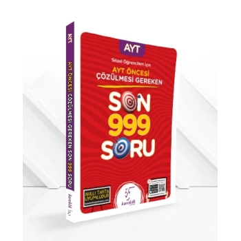 AYT Öncesi Çözülmesi Gereken 999 Soru (Sözel) - Karekök Yayınları