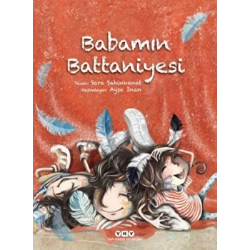 Babamın Battaniyesi - Sara Şahinkanat - Yapı Kredi Yayınları