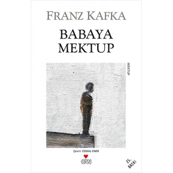 Babaya Mektup - Franz Kafka - Can Yayınları