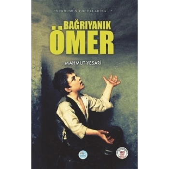 Bağrıyanık Ömer-Mahmut Yesari-Maviçatı Yayınları