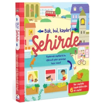 BAK BUL KAYDIR-ŞEHİRDE