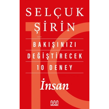 Bakışınızı Değiştirecek 10 Deney İnsan-Selçuk Şirin-Can Yayınları