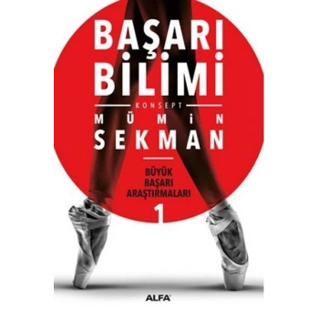 Başarı Bilimi - Mümin Sekman - Alfa Yayınları