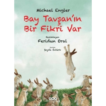 Bay Tavşan’ın Bir Fikri Var-Michael Engler- Yapı Kredi Yayınları