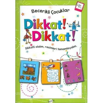 Becerikli Çocuklar-Dikkat Dikkat 4+Yaş - Kukla Yayınları
