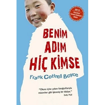 Benim Adım Hiç Kimse - Frank Cottrell Boyce - Tudem Yayınları