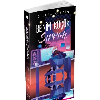 Benim Küçük Sırrım 3 (Karton kapak) - Dilara Keskin - Ephesus Yayınları