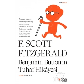 Benjamin Button`ın Tuhaf Hikayesi- F. Scott Fitzgerald - Can Yayınları