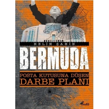 Bermuda Posta Kutusuna Düşen Darbe - Helin Şahin - Profil Yayınları