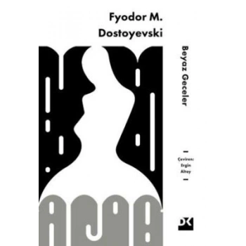 Beyaz Geceler-Fyodor Mihayloviç Dostoyevski-Doğan Kitap
