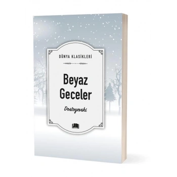 Beyaz Geceler (Klasik) - Fyodor Dostoyevski - Ema Yayınları